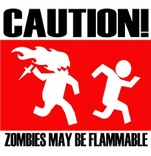 zombies may be flamable